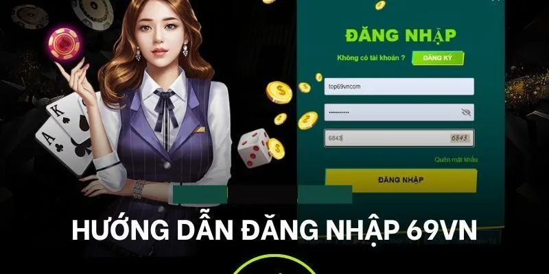 Chi tiết hướng dẫn đăng nhập 69vn