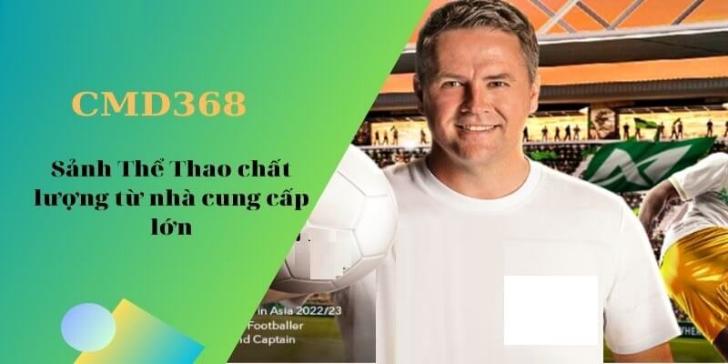 Những điều nên biết về CMD368